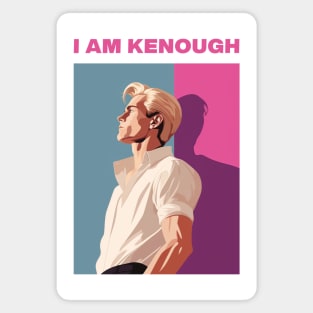 I am Kenough Magnet